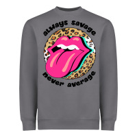 Storm Always savage never average Heavyweight Sweatshirt - Bettercallsaul