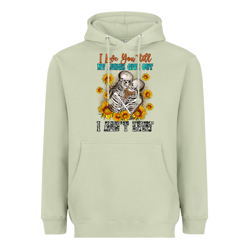 I Love You Till My Lungs Give Out Heavyweight Hoodie by OliviaCreatesArt | Teevron