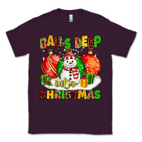 Plum Balls Deep Into Christmas Classic Tee - MaliasSmallBusiness