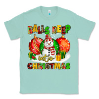 Seafoam Balls Deep Into Christmas Classic Tee - MaliasSmallBusiness