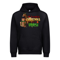 All I Want For Christmas Is A Horse Urban Hoodie | Teevron