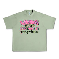 Oil Green kindness is free sprinkle it everywhere Urban Heavy Tee - JahusDesignShop