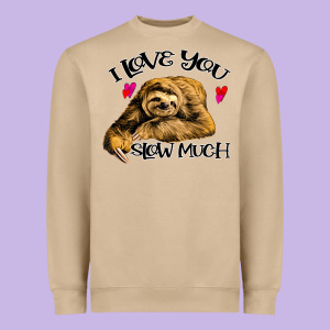 Valentine Sloth, I Love You Slow Much Heavyweight Sweatshirt Designed By Bettercallsaul