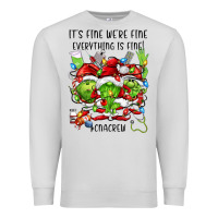 Dove Grey its fine were fine everything is fine cnacrew Premium Sweatshirt - FaDigitalArtStudio