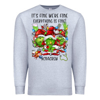Heather Grey its fine were fine everything is fine cnacrew Premium Sweatshirt - FaDigitalArtStudio