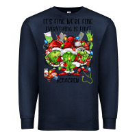 Navy its fine were fine everything is fine cnacrew Premium Sweatshirt - FaDigitalArtStudio