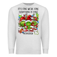 Oatmeal Heather its fine were fine everything is fine cnacrew Premium Sweatshirt - FaDigitalArtStudio