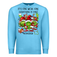 Ocean Blue its fine were fine everything is fine cnacrew Premium Sweatshirt - FaDigitalArtStudio