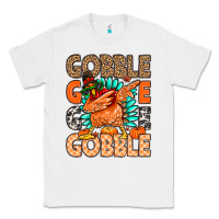 White Gobble Gobble Gobble Classic Tee - MaliasSmallBusiness
