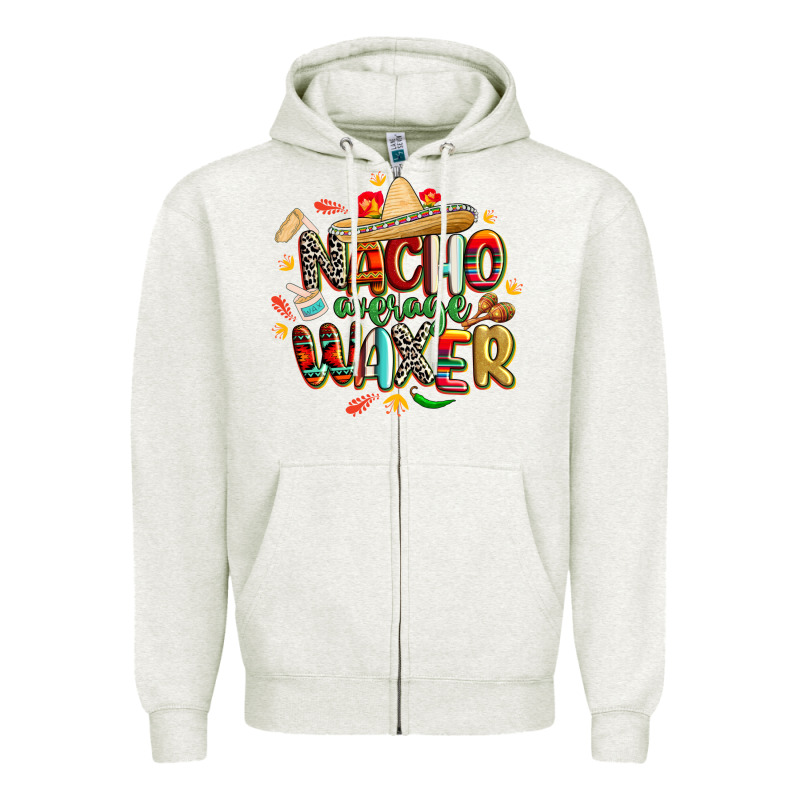Cinco De Mayo Nacho Average Waxer Zipper Hoodie by CowGirlArtShop | Teevron
