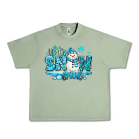 Oil Green up to snow good winter snowman Urban Heavy Tee - MaliasSmallBusiness