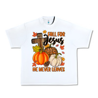White fall for jesus he never leaves Urban Heavy Tee - MaliasSmallBusiness