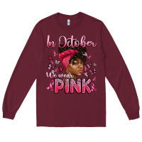 Burgundy in october we wear pink with afro woman Long Sleeve Tee - Artiststas