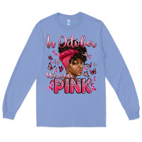 Colony Blue in october we wear pink with afro woman Long Sleeve Tee - Artiststas