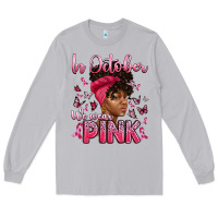 Moon Dust in october we wear pink with afro woman Long Sleeve Tee - Artiststas