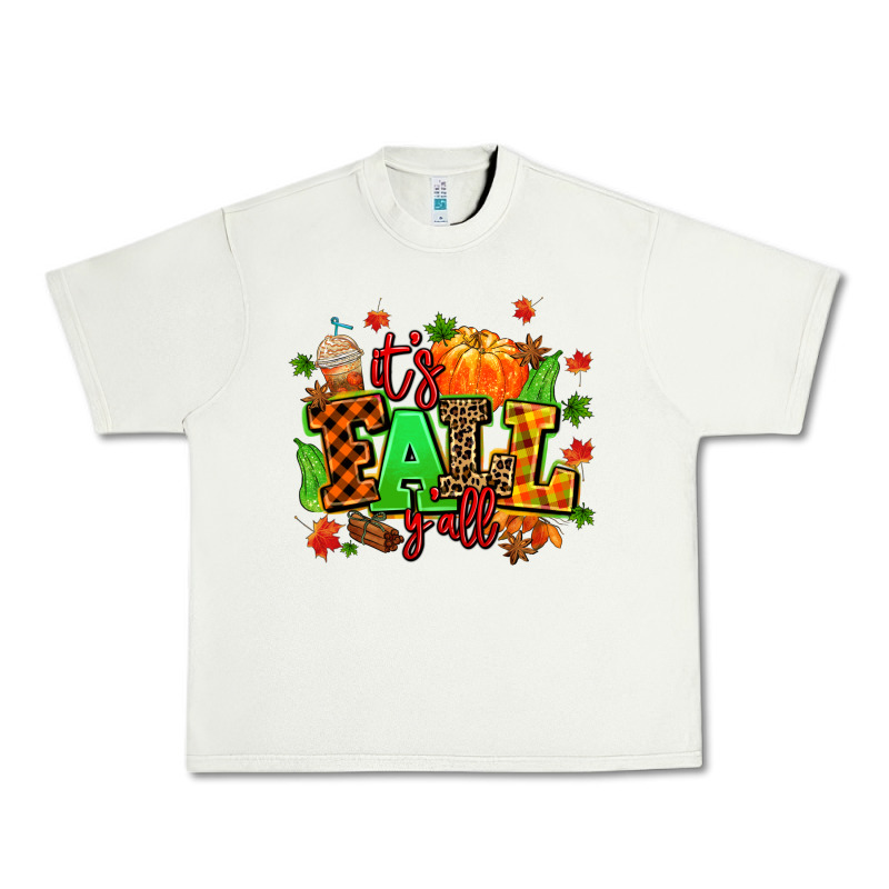 Its Fall Yall Urban Heavy Tee by MaliasSmallBusiness | Teevron