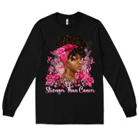 Black stronger than cancer Long Sleeve Tee - Artiststas