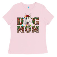 Bubblegum Pink Christmas Dog Mom Bull Terrier Ladies Tee - RanaPortraitStore
