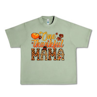 Oil Green one thankful mama Urban Heavy Tee - MaliasSmallBusiness
