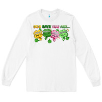 White st. patrick's day god says you are Long Sleeve Tee - Artiststas