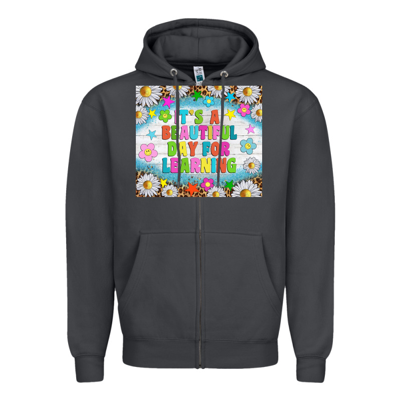 It's A Beautiful Day For Learning Tumblr Zipper Hoodie by TumblerDesignByShophia | Teevron