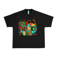 Black give thanks bro Urban Heavy Tee - MaliasSmallBusiness