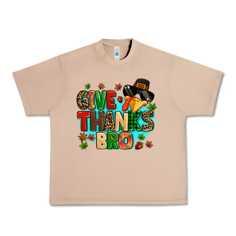 Give Thanks Bro Urban Heavy Tee by MaliasSmallBusiness | Teevron
