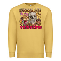 Antique Gold Skull chocolate is my Valentine Premium Sweatshirt - FaDigitalArtStudio