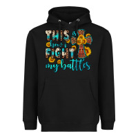 Black this is how i fight my battles Heavyweight Hoodie - OliviaCreatesArt