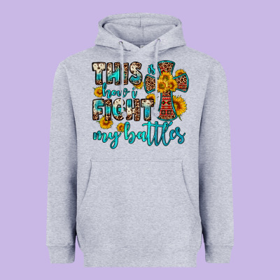 This Is How I Fight My Battles Heavyweight Hoodie Designed By Oliviacreatesart