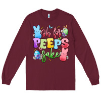 Burgundy oh for peeps sake Long Sleeve Tee - Artiststas