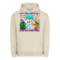 Pigment French Oak I Don't Need A Costume Im A DA My Job Title Is Sca Urban Hoodie - CowhideDigitalArt