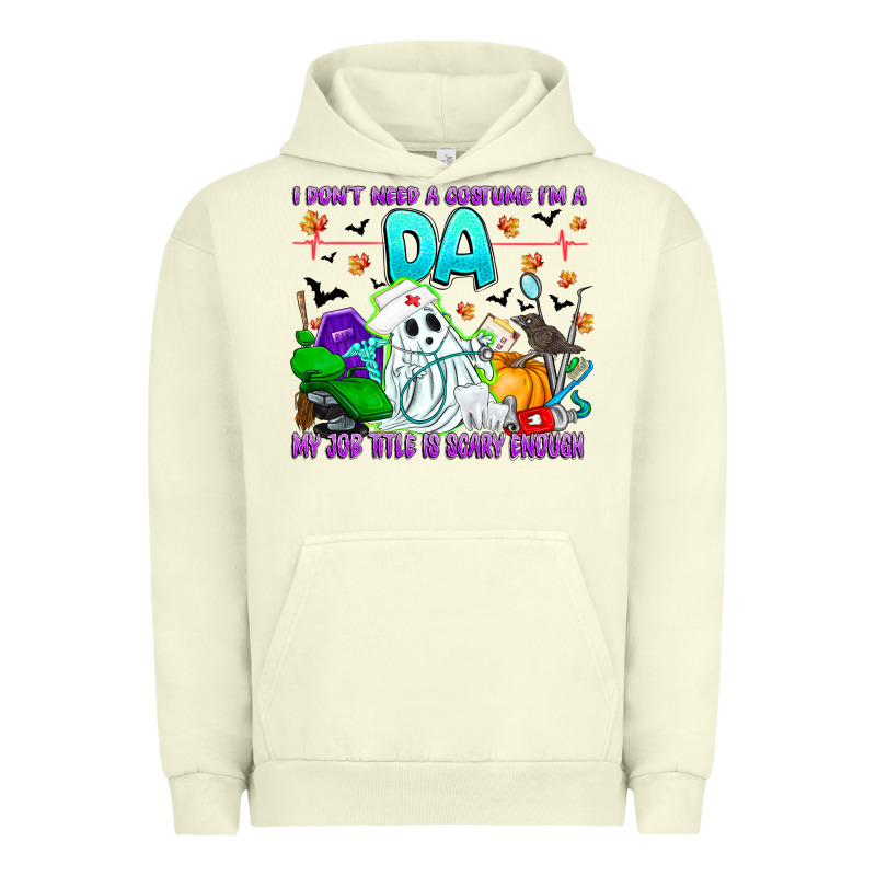I Don't Need A Costume Im A Da My Job Title Is Sca Urban Hoodie by CowhideDigitalArt | Teevron