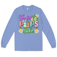 Colony Blue oh for peeps sake Long Sleeve Tee - Artiststas