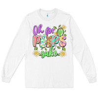 White oh for peeps sake Long Sleeve Tee - Artiststas