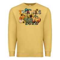 Antique Gold give thanks to the lord Premium Sweatshirt - FaDigitalArtStudio