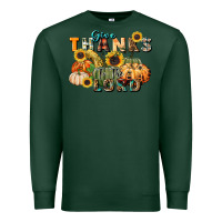 Sports Green give thanks to the lord Premium Sweatshirt - FaDigitalArtStudio