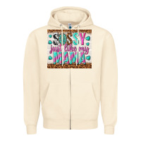 Sandshell sassy just like my mama Zipper Hoodie - TumblerDesignByShophia