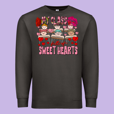 Valentine's Day My Class Is Full Of Sweet Hearts Premium Sweatshirt Designed By Fadigitalartstudio