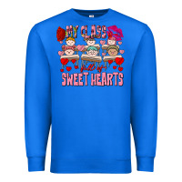 True Royal Valentine's Day my class is full of sweet hearts Premium Sweatshirt - FaDigitalArtStudio