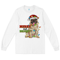 White merry and bright pug Long Sleeve Tee - RanaPortraitStore