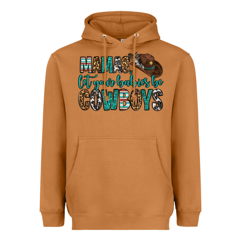 Mama's Let Your Babies Be Cowboys Heavyweight Hoodie by OliviaCreatesArt | Teevron