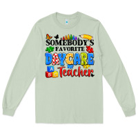 Matcha somebody's favorite daycare teacher Long Sleeve Tee - Artiststas