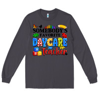 Smoke somebody's favorite daycare teacher Long Sleeve Tee - Artiststas