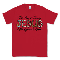 Red His Love is Strong Jesus His Grace is Free Classic Tee - CowhideDigitalArt