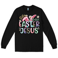 Black silly rabbit easter jesus Long Sleeve Tee - Artiststas