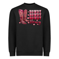 Black howdy howdy howdy honey with cowgirl boots Heavyweight Sweatshirt - RanaPortraitStore
