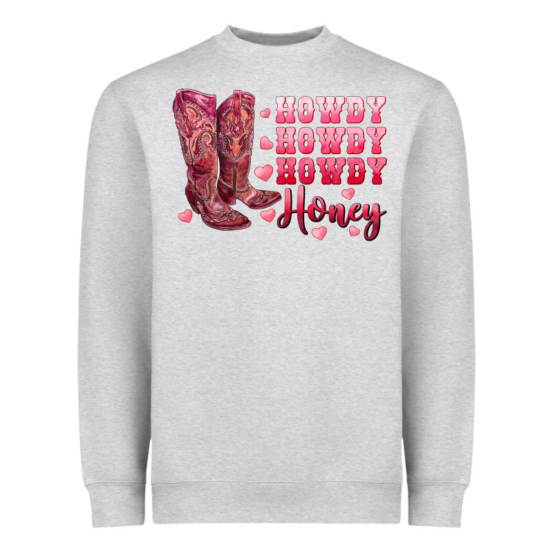 Howdy Howdy Howdy Honey With Cowgirl Boots Heavyweight Sweatshirt by RanaPortraitStore | Teevron