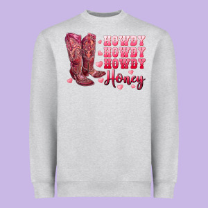 Howdy Howdy Howdy Honey With Cowgirl Boots Heavyweight Sweatshirt Designed By Ranaportraitstore