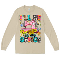Mushroom i'll be in my office Long Sleeve Tee - Artiststas